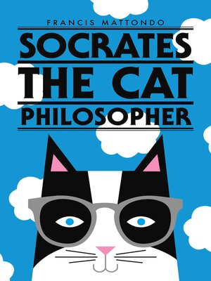 cover image of Socrates the Cat Philosopher